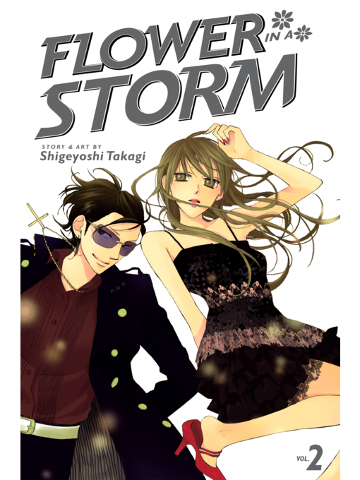 Title details for Flower in a Storm, Volume 2 by Shigeyoshi Takagi - Available